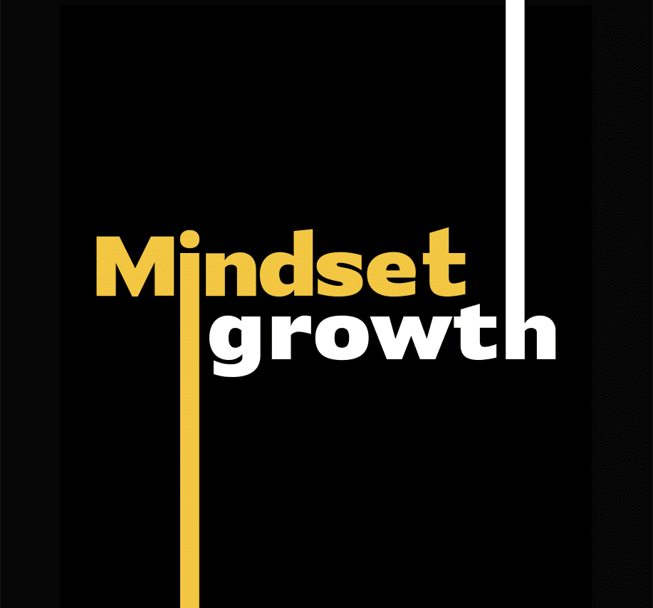 "Growth Mindset" : The Practical Guide to Cultivating Lasting Progress